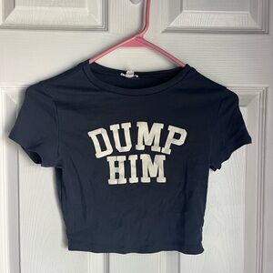 GRAGE “dump him” BABY TEE AS